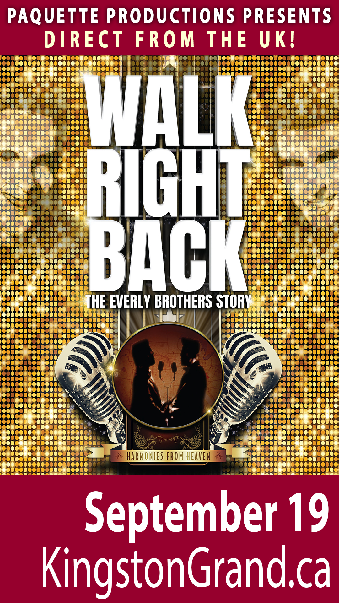 Walk Right Back - The Everly Brothers Story Two old fashioned microphones facing each other on a gold glitter background