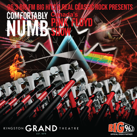 Promotional poster for 'Comfortably Numb: Canada's Pink Floyd Show' at Kingston Grand Theatre on February 20, 2026, featuring iconic Pink Floyd imagery and event details.