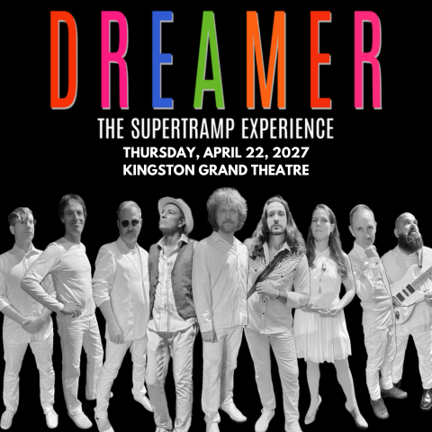 Square event poster reading “DREAMER – THE SUPERTRAMP EXPERIENCE,” with date and venue details above a lineup of performers in light clothing on a black background.