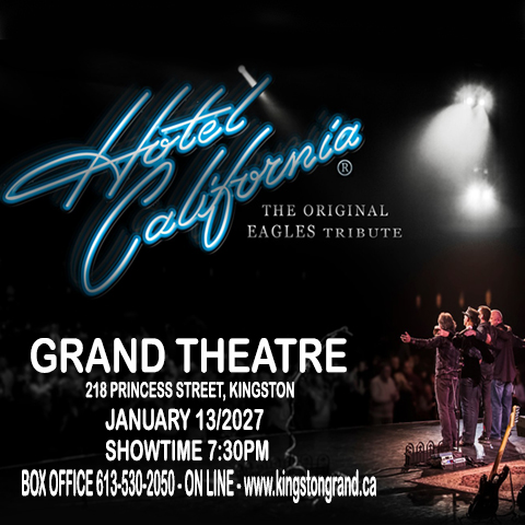 Promotional poster for Hotel California, an Eagles tribute band, performing at Kingston Grand Theatre in January 2027.