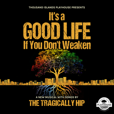 Graphic of a tree with text that says 'It's a Good Life If You Don't Weaken'