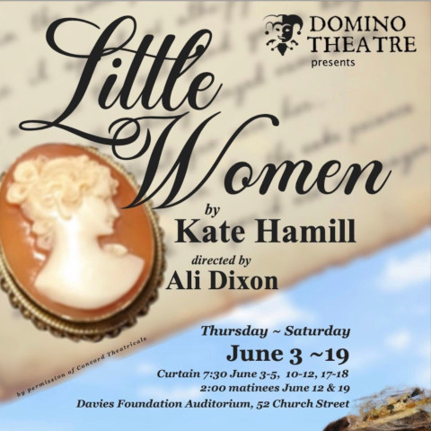 Poster for “Little Women” featuring a cameo portrait, handwritten letters background, and an illustration of two figures reading, with show dates and venue details for Domino Theatre.