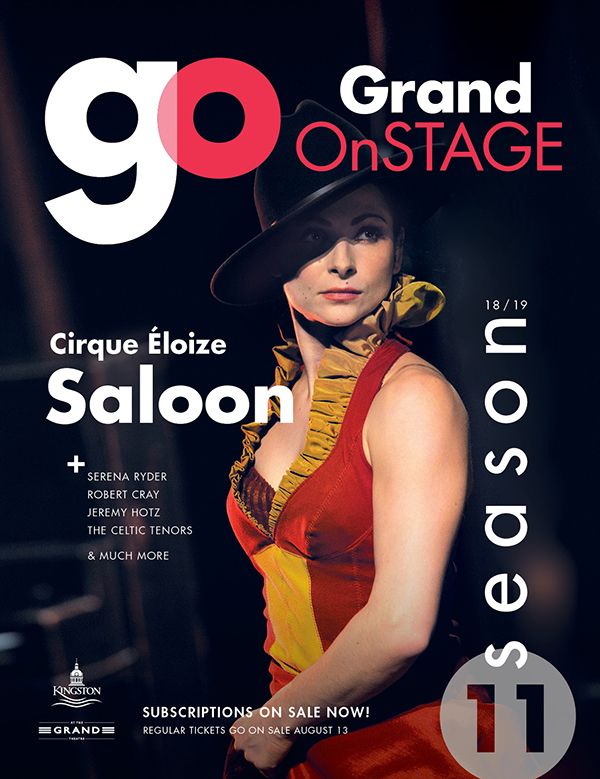 GO Magazine / Grand OnStage Season Brochure 2018/19 Grand OnStage season brochure magazine