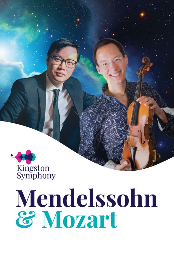 Kingston Symphony poster featuring two musicians, one holding a violin, against a star-filled space background, with the title Mendelssohn & Mozart.