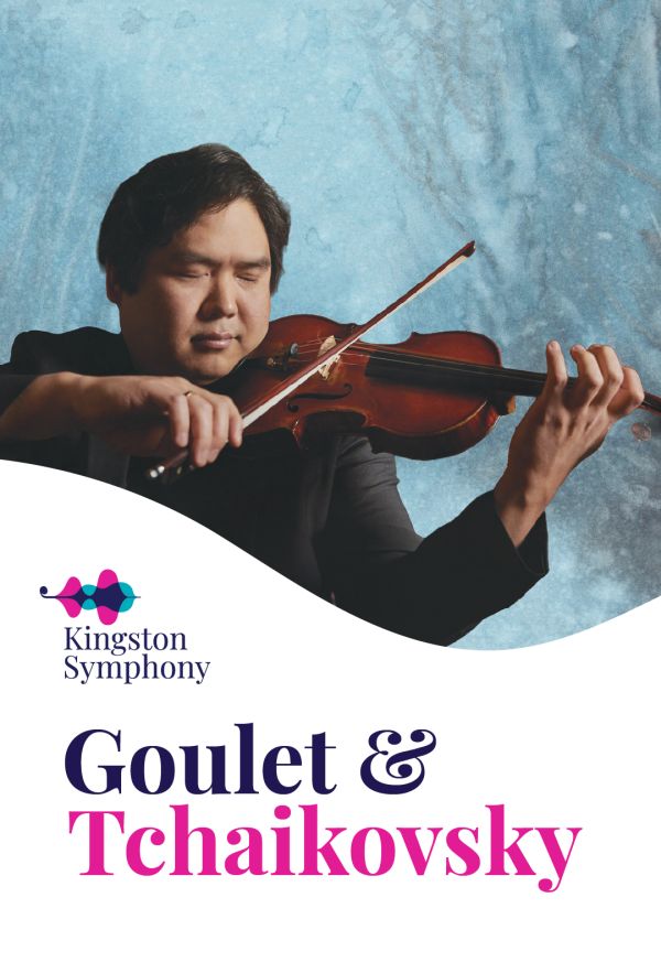 Short alt text:  Kingston Symphony poster featuring a violinist performing against a blue textured background, with the title Goulet & Tchaikovsky.