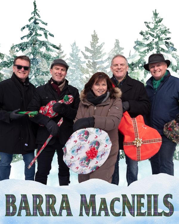 Barra MacNeils promotional image featuring five performers in winter clothing holding wrapped gifts in a snowy holiday scene.