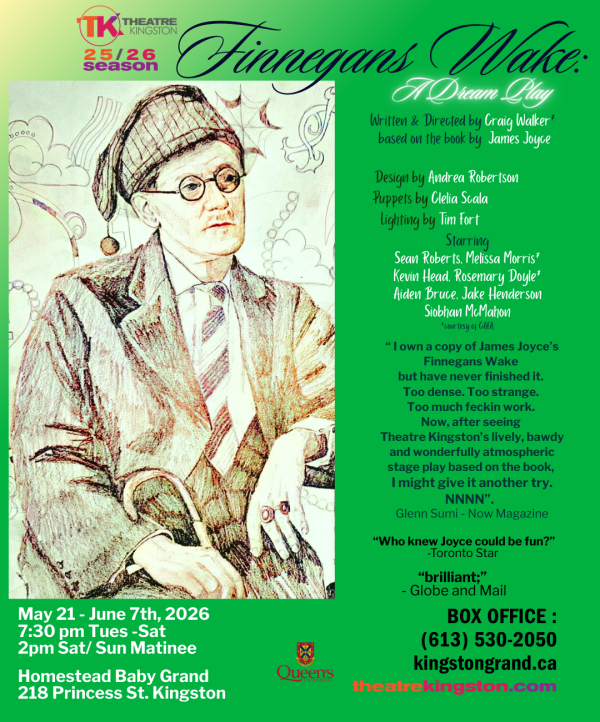 Poster for Theatre Kingston’s production of Finnegans Wake: A Dream Play, featuring an illustrated figure in period clothing on the left and show details on a green background to the right.