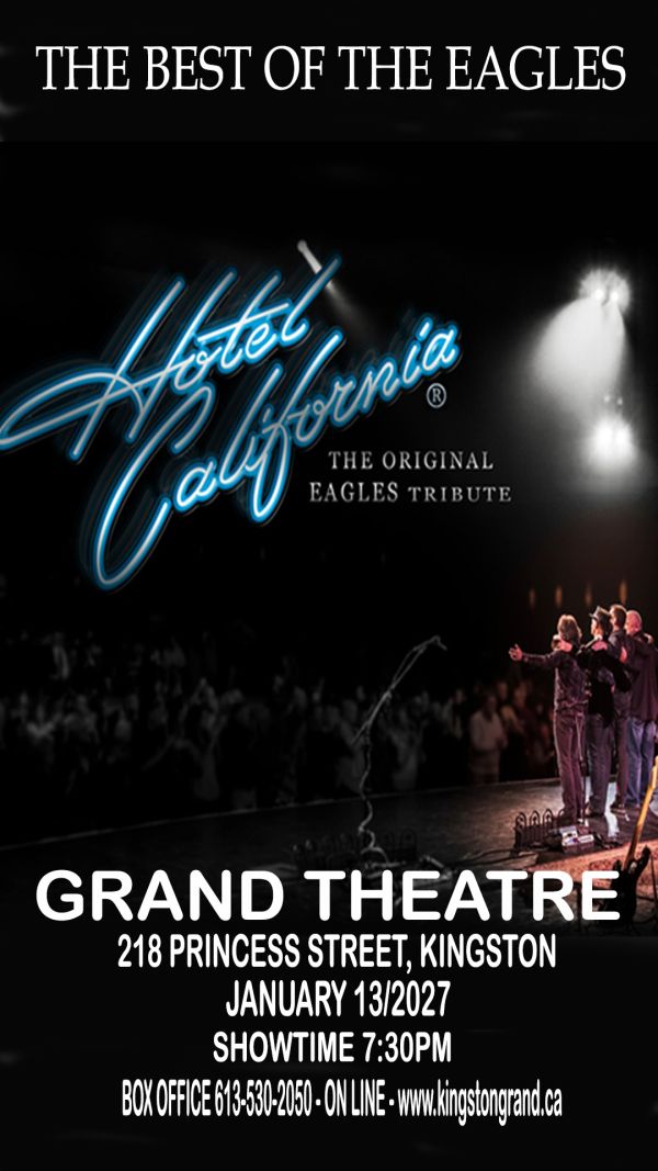 Promotional poster for Hotel California, an Eagles tribute band, performing at Kingston Grand Theatre in January 2027.