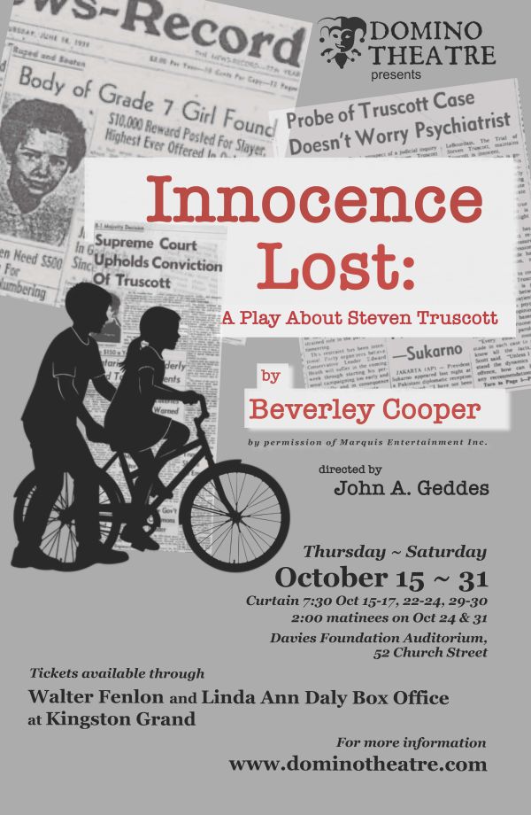 Poster for “Innocence Lost: A Play About Steven Truscott” featuring newspaper clippings background and silhouettes of two children with a bicycle, plus dates and venue details.