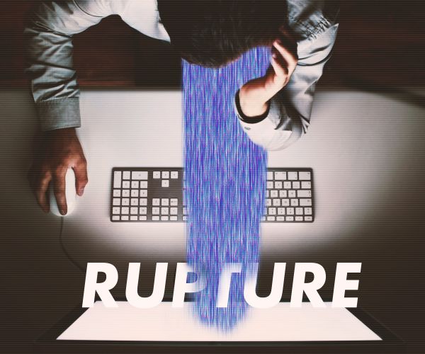 Rupture