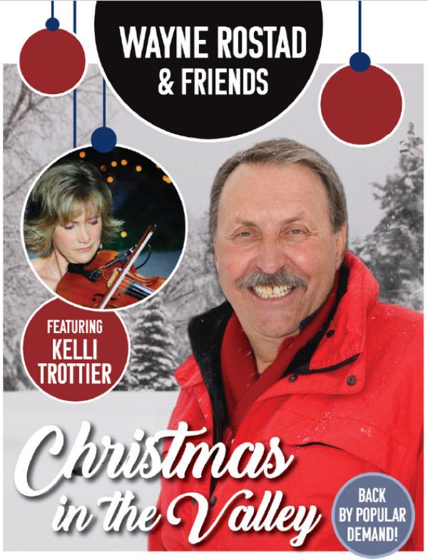 Christmas In The Valley with Wayne Rostad and friends Wayne Rostad in front of a winter scene