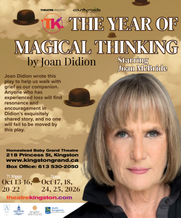 Promotional poster for The Year of Magical Thinking by Joan Didion, featuring a large portrait of the lead performer against a sepia sky with floating bowler hats, performance dates in October 2026, and Kingston theatre venue details.